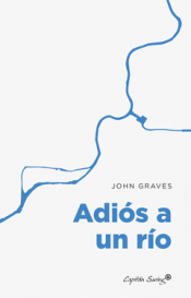 Cover Image: ADIÓS A UN RÍO