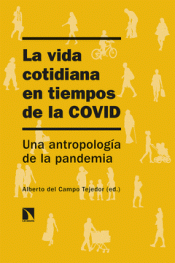 Cover Image: LA VIDA COTIDIANA EN TIEMPOS DE LA COVID