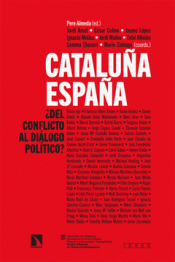 Imagen de cubierta: CATALUÑA-ESPAÑA: ¿DEL CONFLICTO AL DIÁLOGO POLÍTICO?