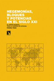 Cover Image: HEGEMONÍAS, BLOQUES Y POTENCIAS EN EL SIGLO XXI