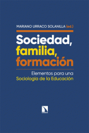 Cover Image: SOCIEDAD, FAMILIA, FORMACIÓN