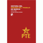 Cover Image: HISTORIA DEL PARTIDO DEL TRABAJO EN MURCIA