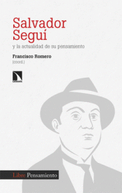 Cover Image: SALVADOR SEGUÍ Y LA ACTUALIDAD DE SU PENSAMIENTO