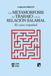 Cover Image: LAS METAMORFOSIS DEL TRABAJO Y DE LA RELACIÓN SALARIAL