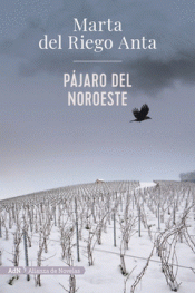Cover Image: PÁJARO DEL NOROESTE