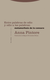 Cover Image: ENTRE PALABRAS DE ODIO Y ODIO A LAS PALABRAS: METAMORFOSIS DE LA CENSURA