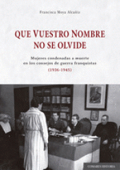 Cover Image: QUE VUESTRO NOMBRE NO SE OLVIDE