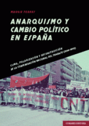 Cover Image: ANARQUISMO Y CAMBIO POLÍTICO EN ESPAÑA