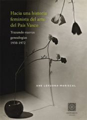 Cover Image: HACIA UNA REVISIÓN FEMINISTA DE LA HISTORIA DEL ARTE DEL PAÍS VASCO