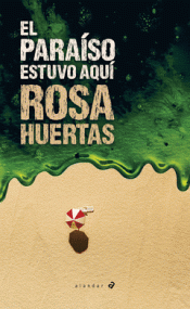 Cover Image: EL PARAÍSO ESTUVO AQUÍ