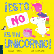 Cover Image: ¡ESTO NO ES UN UNICORNIO!