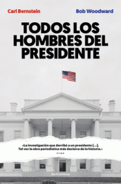 Imagen de cubierta: TODOS LOS HOMBRES DEL PRESIDENTE
