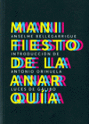 Imagen de cubierta: MANIFIESTO DE LA ANARQUÍA