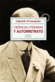 Imagen de cubierta: CRÓNICAS LITERARIAS Y AUTORRETRATO