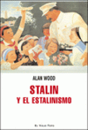 Imagen de cubierta: STALIN Y EL ESTALINISMO