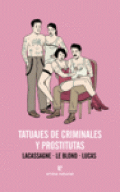 Imagen de cubierta: TATUAJES DE CRIMINALES Y PROSTITUTAS