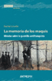 Imagen de cubierta: LA MEMORIA DE LOS MAQUIS