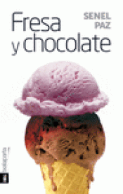 Imagen de cubierta: FRESA Y CHOCOLATE