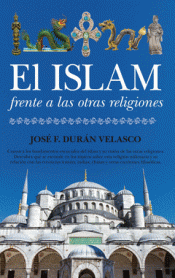 Imagen de cubierta: EL ISLAM FRENTE A LAS OTRAS RELIGIONES