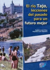 Imagen de cubierta: EL TAJO : LECCIONES DEL PASADO PARA UN FUTURO MEJOR