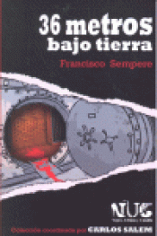 Imagen de cubierta: 36 METROS BAJO TIERRA