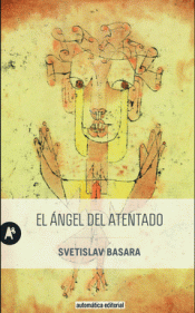 Cover Image: EL ÁNGEL DEL ATENTADO