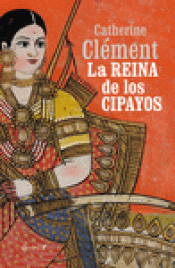 Imagen de cubierta: LA REINA DE LOS CIPAYOS