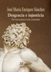 Imagen de cubierta: DESGRACIA E INJUSTICIA