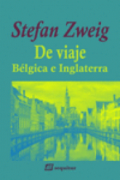 Imagen de cubierta: DE VIAJE - BÉLGICA E INGLATERRA