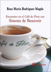 Imagen de cubierta: ENCUENTRO EN EL CAFÉ DE FLORE CON SIMONE DE BEAUVOIR