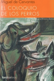 Imagen de cubierta: EL COLOQUIO DE LOS PERROS