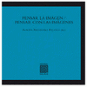 Imagen de cubierta: PENSAR LA IMAGEN/ PENSAR CON LAS IMÁGENES