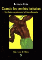 Imagen de cubierta: CUANDO LOS COMBES LUCHABAN