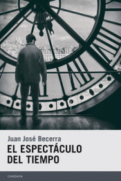 Imagen de cubierta: EL ESPECTÁCULO DEL TIEMPO