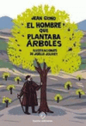 Imagen de cubierta: EL HOMBRE QUE PLANTABA ÁRBOLES