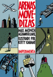 Imagen de cubierta: ARENAS MOVEDIZAS. UNA NOVELA GRÁFICA SOBRE LOS ÚLTIMOS DÍAS DE LA RDA