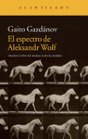 Imagen de cubierta: EL ESPECTRO DE ALEKSANDR WOLF