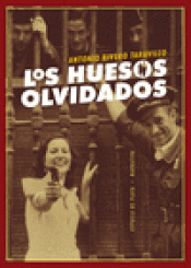 Imagen de cubierta: LOS HUESOS OLVIDADOS