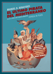 Imagen de cubierta: EL ÚLTIMO PIRATA DEL MEDITERRÁNEO