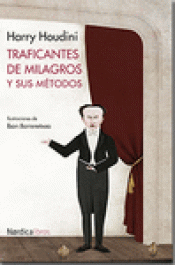 Imagen de cubierta: TRAFICANTES DE MILAGROS Y SUS MÉTODOS