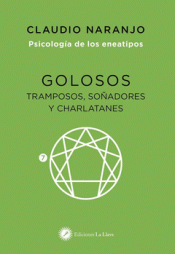 Imagen de cubierta: GOLOSOS, TRAMPOSOS, SOÑADORES Y CHARLATANES
