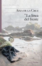 Imagen de cubierta: LA LÍNEA DEL FRENTE