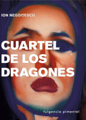 Imagen de cubierta: CUARTEL DE LOS DRAGONES