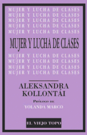 Imagen de cubierta: MUJER Y LUCHA DE CLASES
