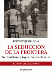 Imagen de cubierta: LA SEDUCCIÓN DE LA FRONTERA