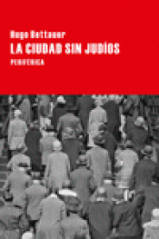 Imagen de cubierta: LA CIUDAD SIN JUDÍOS