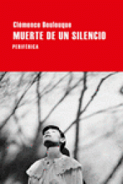 Imagen de cubierta: MUERTE DE UN SILENCIO