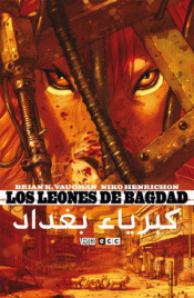 Imagen de cubierta: LOS LEONES DE BAGDAD