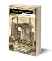 Cover Image: CAMPOS, FÁBRICAS Y TALLERES