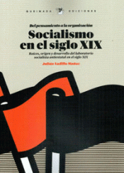  SOCIALISMO EN EL SIGLO XIX (DEL PENSAMIENTO A LA ORGANIZACIÓN)